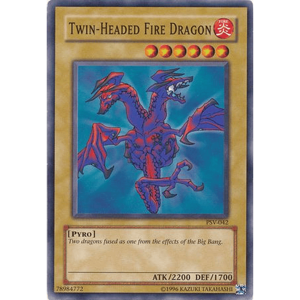 Twin-Headed Fire Dragon - PSV-EN042 - Common Unlimited (25th Reprint)