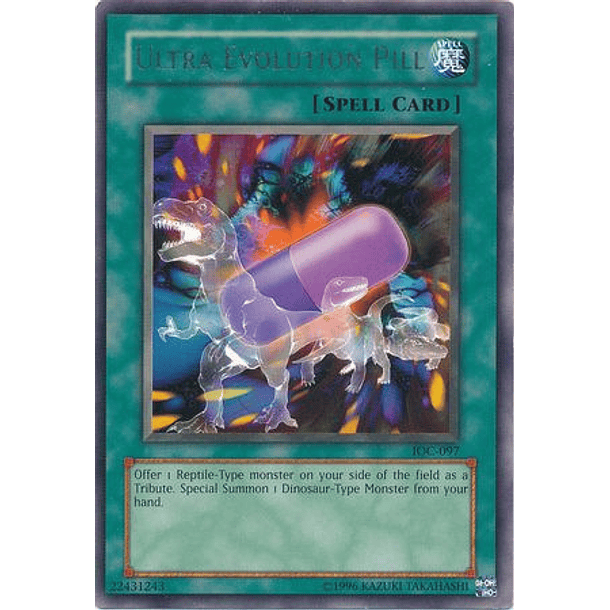 Ultra Evolution Pill - IOC-EN097 - Rare Unlimited (25th Reprint)