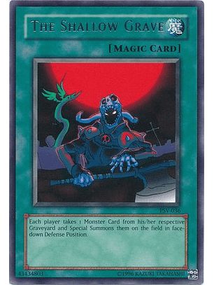 The Shallow Grave - PSV-EN036 - Rare Unlimited (25th Reprint)