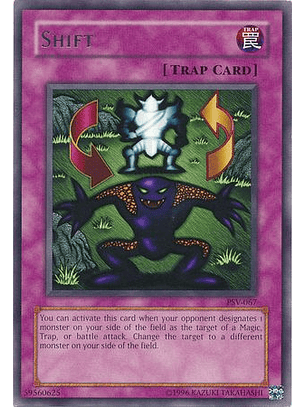 Shift - PSV-EN067 - Rare Unlimited (25th Reprint)