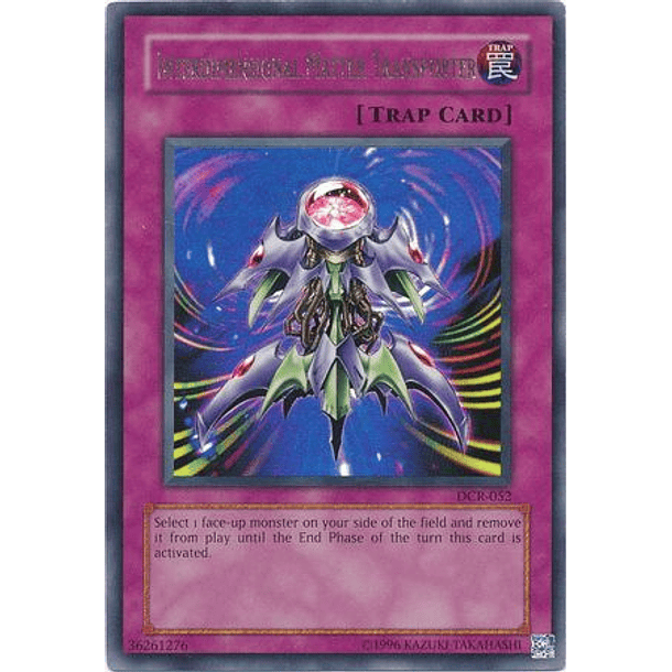 Interdimensional Matter Transporter - DCR-EN052 - Ultra Rare Unlimited (25th Reprint)