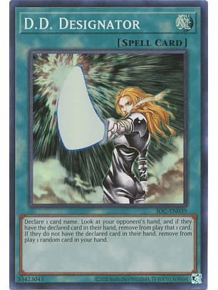 D.D. Designator - IOC-EN039 - Super Rare Unlimited (25th Reprint)