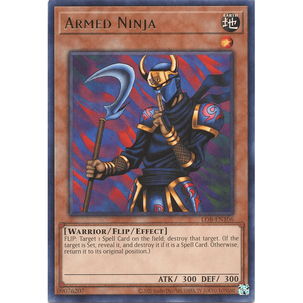 Armed Ninja - LOB-EN106 - Rare Unlimited (25th Reprint)