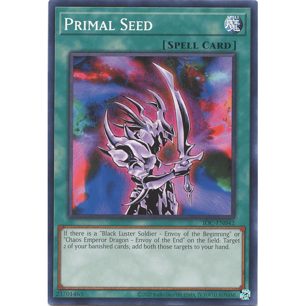 Primal Seed - IOC-EN042 - Common Unlimited (25th Reprint)