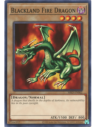Blackland Fire Dragon - MRD-EN062 - Common Unlimited (25th Reprint)