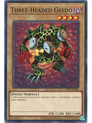 Three-Headed Geedo - PSV-EN002 - Common Unlimited (25th Reprint)