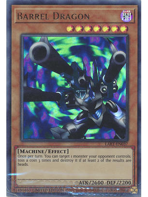 Barrel Dragon - LART-EN037 - Ultra Rare