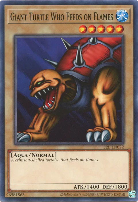 Giant Turtle Who Feeds on Flames - SRL-EN022 - Common Unlimited (25th Reprint)