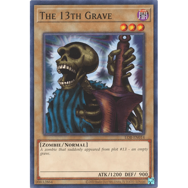 The 13th Grave - LOB-EN014 - Common Unlimited (25th Reprint)