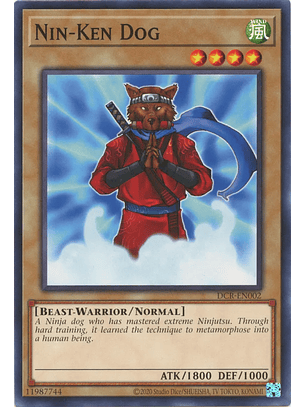 Nin-Ken Dog - DCR-EN002 - Common Unlimited (25th Reprint)
