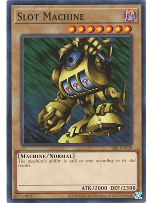 Slot Machine - SRL-EN028 - Common Unlimited (25th Reprint)