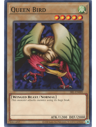 Queen Bird - SRL-EN009 - Common Unlimited (25th Reprint)
