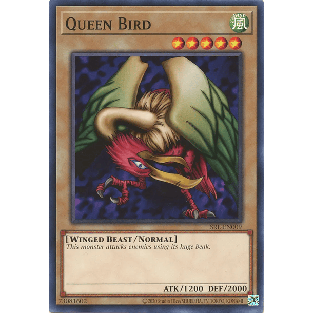 Queen Bird - SRL-EN009 - Common Unlimited (25th Reprint)