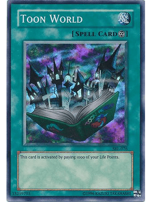 Toon World - SRL-EN076 - Super Rare Unlimited (25th Reprint)