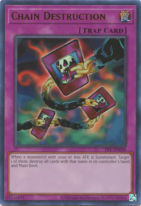 Chain Destruction - PSV-EN006 - Ultra Rare Unlimited (25th Reprint)