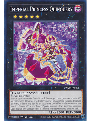 Imperial Princess Quinquery - CYAC-EN083 - Common