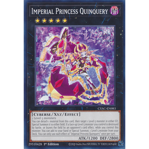 Imperial Princess Quinquery - CYAC-EN083 - Common