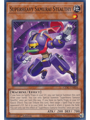 Superheavy Samurai Stealthy - CYAC-EN004 - Common