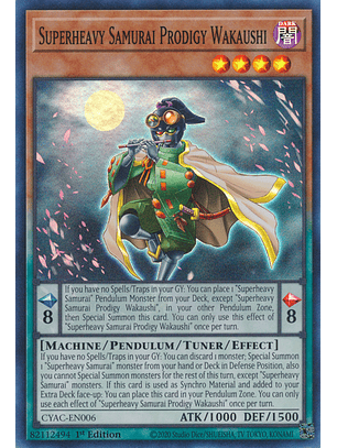 Superheavy Samurai Prodigy Wakaushi - CYAC-EN006 - Super Rare