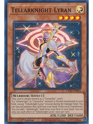 Tellarknight Lyran - CYAC-EN021 - Super Rare 