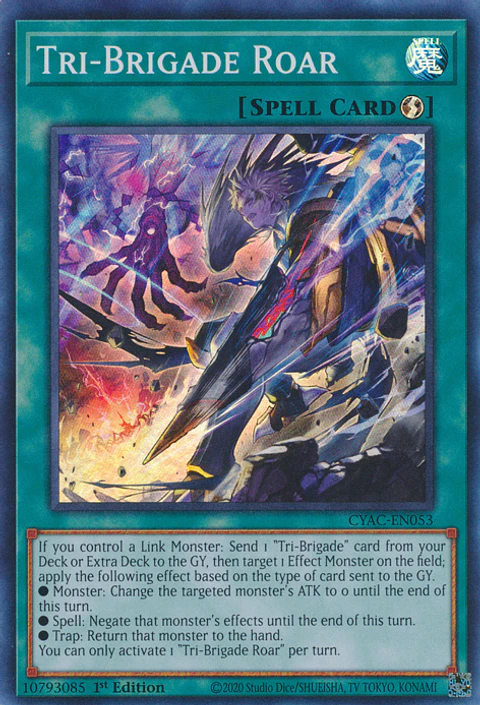 Tri-Brigade Roar - CYAC-EN053 - Super Rare