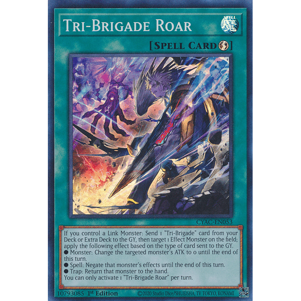 Tri-Brigade Roar - CYAC-EN053 - Super Rare