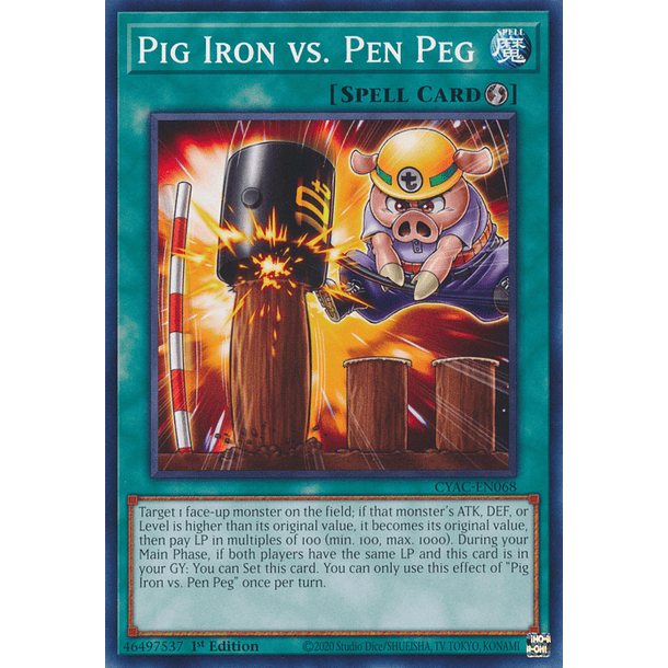 Pig Iron vs. Pen Peg - CYAC-EN068 - Common 
