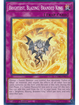 Brightest, Blazing, Branded King - CYAC-EN070 - Common