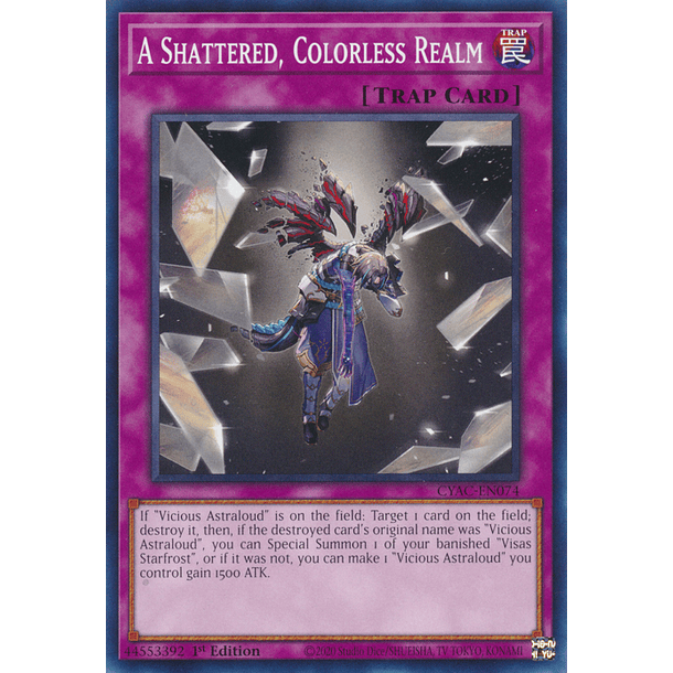 A Shattered, Colorless Realm - CYAC-EN074 - Common