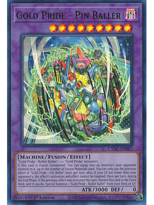 Gold Pride - Pin Baller - CYAC-EN087 - Ultra Rare 