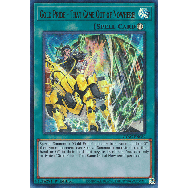 Gold Pride - That Came Out of Nowhere! - CYAC-EN089 - Ultra Rare