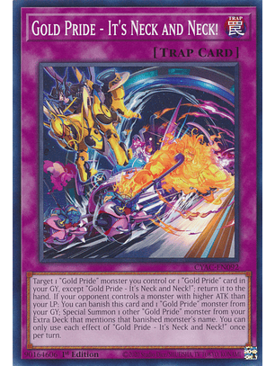 Gold Pride - It's Neck and Neck! - CYAC-EN092 - Common