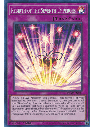 Rebirth of the Seventh Emperors - CYAC-EN099 - Super Rare