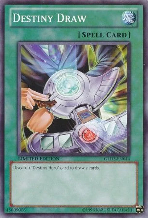 Destiny Draw - GLD3-EN044 - Common