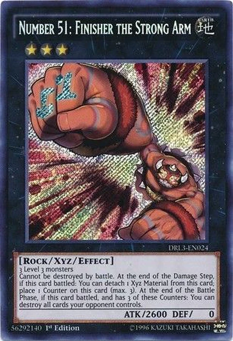 Number 51: Finisher the Strong Arm - DRL3-EN024 - Secret Rare 