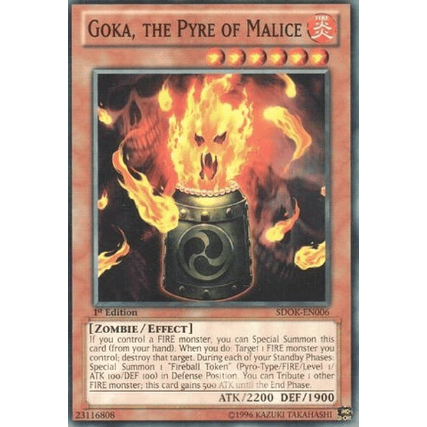 Goka, the Pyre of Malice - SDOK-EN006 - Common