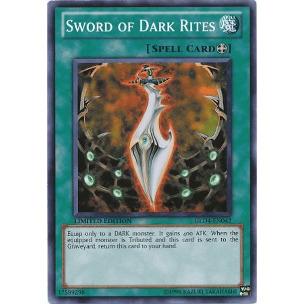 Sword of Dark Rites - GLD4-EN042 - Common