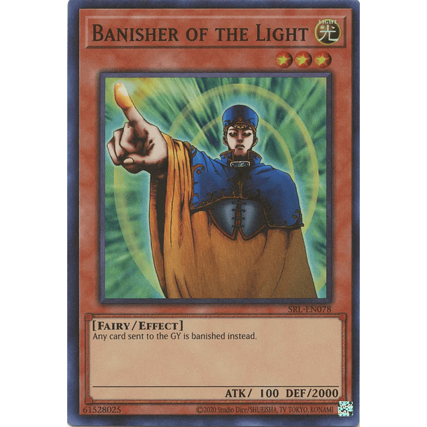 Banisher of the Light - SRL-EN078 - Super Rare Unlimited (25th Reprint)