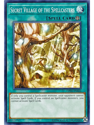 Secret Village of the Spellcasters - OP05-EN026 - Common