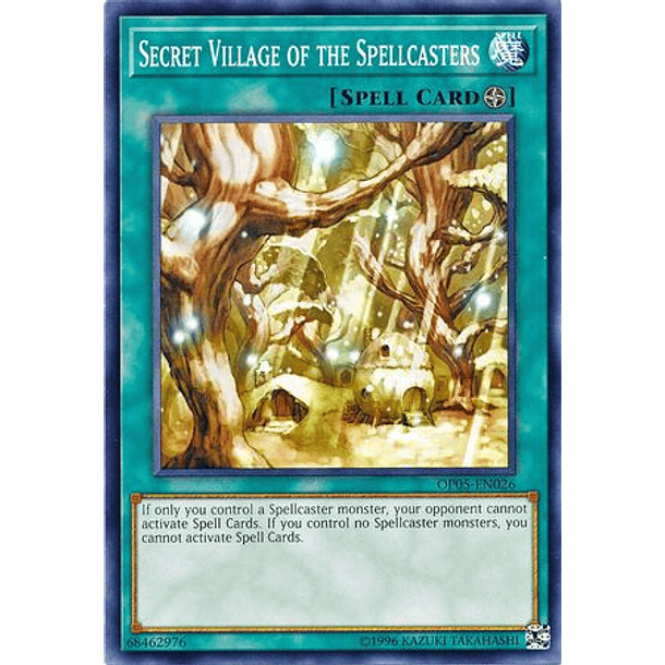 Secret Village of the Spellcasters - OP05-EN026 - Common