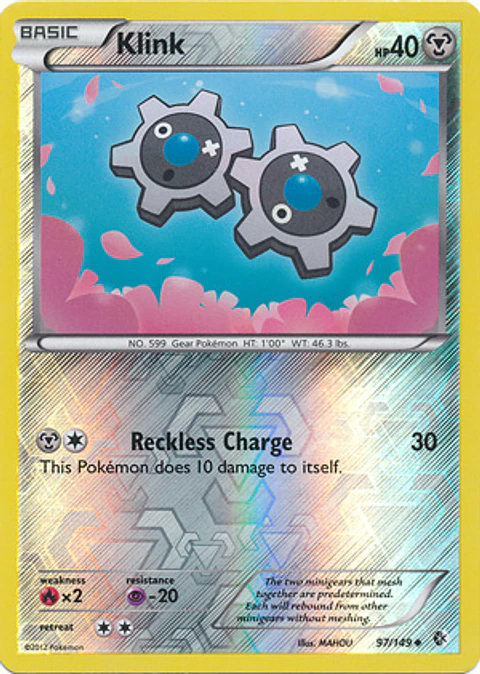 Klink - 97/149 - Uncommon Reverse Holo