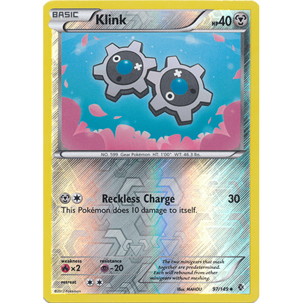 Klink - 97/149 - Uncommon Reverse Holo