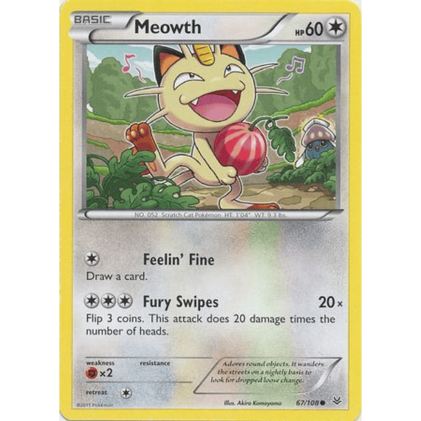 Meowth - 67/108 - Common
