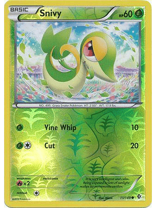 Snivy - 11/149 - Common Reverse Holo