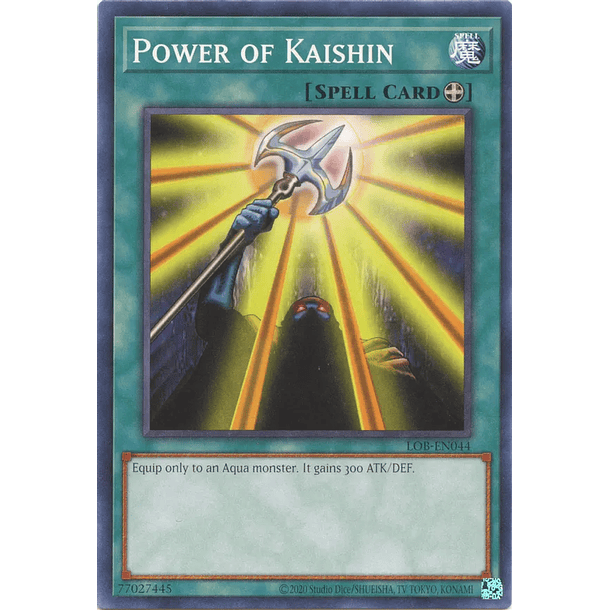 Power of Kaishin - LOB-EN044 - Common Unlimited (25th Reprint)
