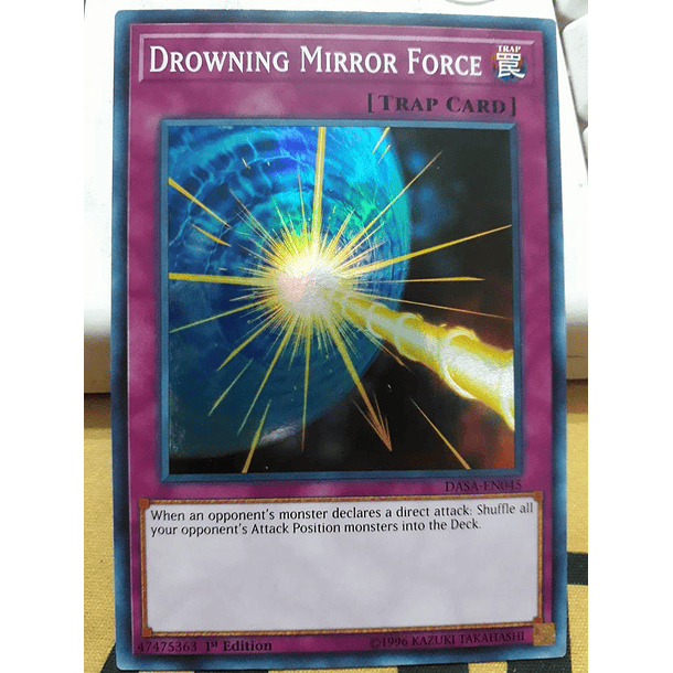 Drowning Mirror Force - DASA-EN045 - Super Rare