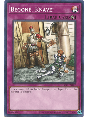 Begone, Knave! - IOC-EN107 - Common Unlimited (25th Reprint)