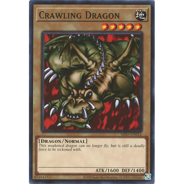 Crawling Dragon - MRD-EN012 - Common Unlimited (25th Reprint)
