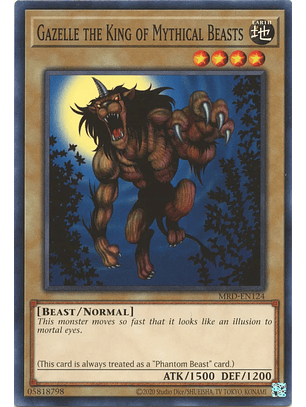 Gazelle the King of Mythical Beasts - MRD-EN124 - Common Unlimited (25th Reprint)