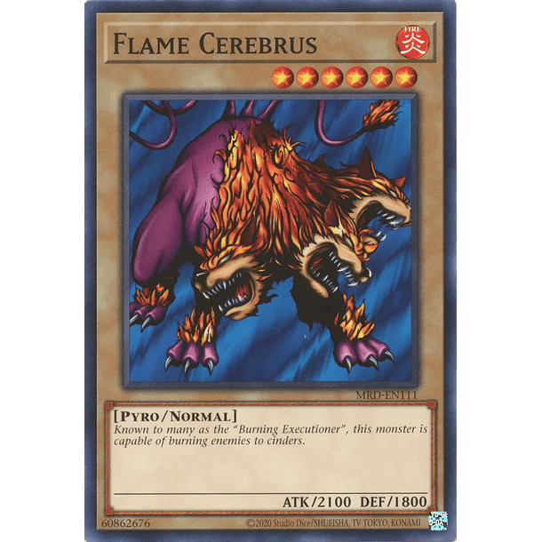 Flame Cerebrus - MRD-EN111 - Common Unlimited (25th Reprint)